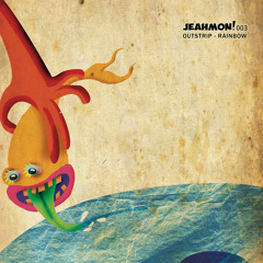 JEAHMON! 003: 02 Outstrip The Show feat. Maria Chirkova (Original Mix)