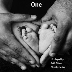 One – U2-Cover by Beth Fisher Film Orchestra
