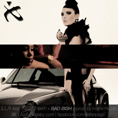 iLLA feat FaceShawn x Bad Bish x prod by Kajmir Royale