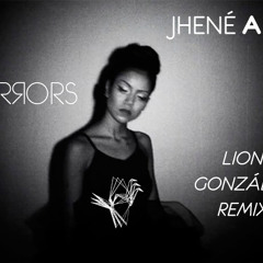 Jhené Aiko - Mirrors (Lion González Remix) [FREE DOWNLOAD]