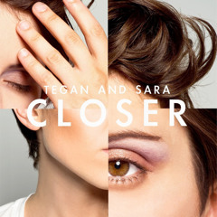 Tegan and Sara - Closer (The Knocks Remix)