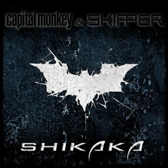 Skipper & Capital Monkey - Shikaka
