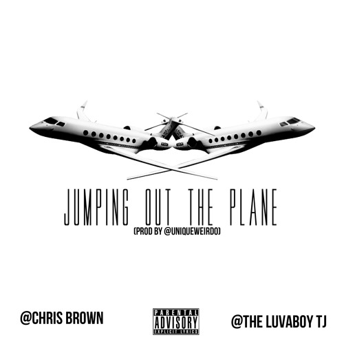 Jumping Out The Plane ft. Chris Brown