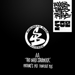 Boogie Times Tribe - The Dark Stranger (Protune's 140 Tearout Mix)