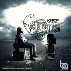 BA157 - Schroff feat. Jay Jacob - Virus (The Remixes), Rawrberry,Ming,Jumpshot,Schroff Trap Remixes