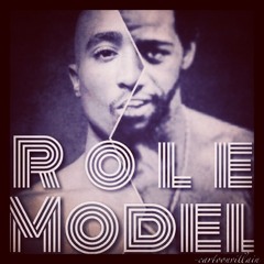 Role Model ft. 2Pac+Al Green (Prod. by CV)