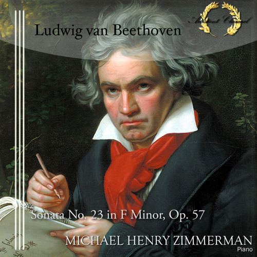 Stream Michael Henry Zimmerman | Listen to Beethoven Sonata No. 23 Op. 57 (" Appassionata'") - Complete playlist online for free on SoundCloud