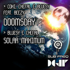 Coki, Chefal and Bluesy feat Beezy - Doomsday