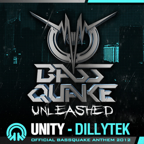 Dillytek - Unity (BassQuake 2012 Anthem)