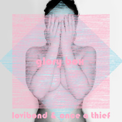 Lovibond & The Thief - Glory Box (A Gentleman's remix)