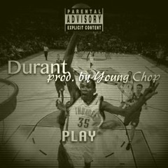 Kevin Durant (Prod By Wonya Love) @KDtrey5