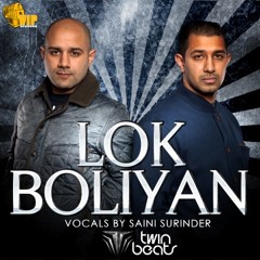 Twin Beats ft Saini Surinder - Lok Boliyan [SAMPLE]