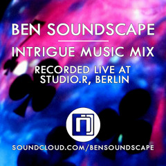 Intrigue Music Mix recorded @ Studio.R, Berlin