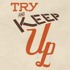 Try-ta-keep-up w/"hook"