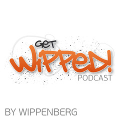 GET WIPPED! Episode 038
