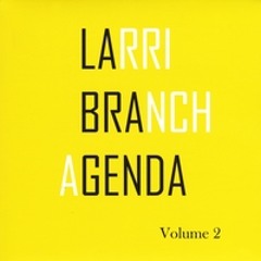 Smilin' Billy - Larri Branch Agenda - Vol. 2