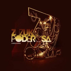 Zuzuka Poderosa & Kush Arora - Psicodelia (Nego Mozambique Remix)