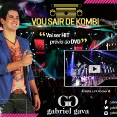 Gabriel Gava - Vou Sair de Kombi (Radio UniMix)