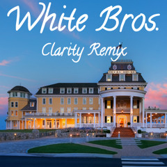 Zedd-Clarity feat. Foxes (White Bros. Remix)