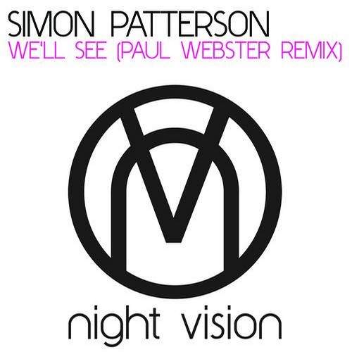Simon Patterson - We'll See (Paul Webster Remix)