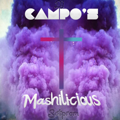 DJ Campos - Mashlicious