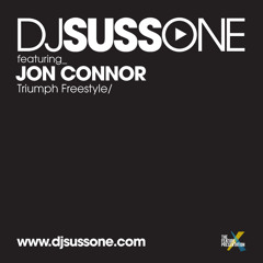 DJ Suss One Feat. Jon Connor- Triumph Freestyle