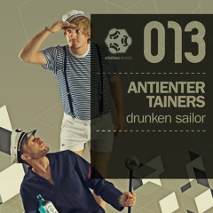 Antientertainers - Drunken Sailor (Steve Cole RMX) || SBR013