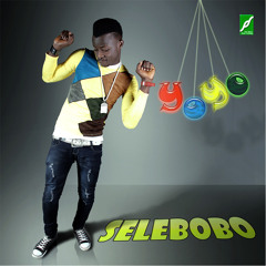 Selebobo - Yoyo