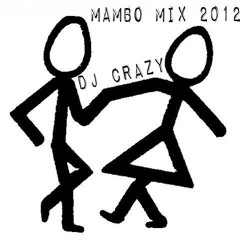 DJ CRAZY Mambo dec2012