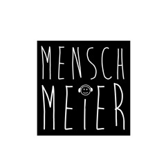 Mensch Meier - Einmal Disco Bitte