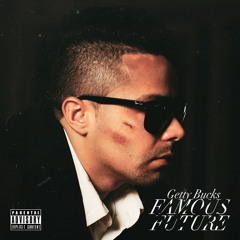 Famous Future (The Intro)