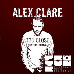 Alex Clare - Too Close (Protune Remix)