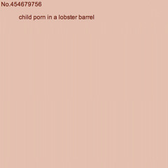 Lindstedt - porn in a lobster barrel