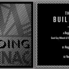 The Building - Reginac (Good Guy Mikesh & Filburts Trancepop Mix)