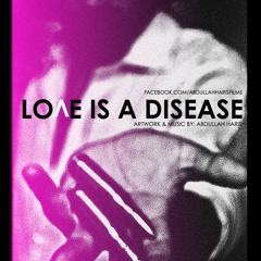 Love is a disease