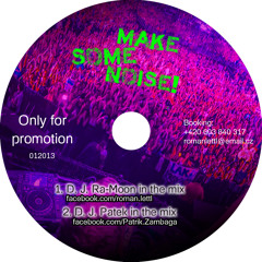 DJ RA-MOON - Make Some Noise! 2013-01-17 1h47m19