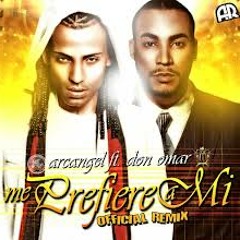 Me Prefiere A Mi ( Rymex Official ) Arcangel Ft, Don Omar By Dj Carlos Maxter