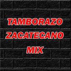 DJ REGIO - TAMBORAZO ZACATECANO MIX