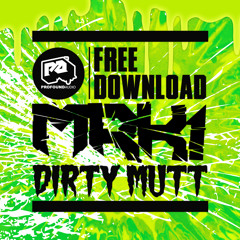 MRK1 - DIRTY MUTT (FREE DOWNLOAD)