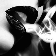 Munchies prod. by Kuzie