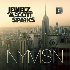 Jewelz & Scott Sparks - NYMSN