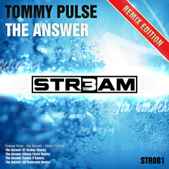 Tommy Pulse - The Answer (Danny V Remix)