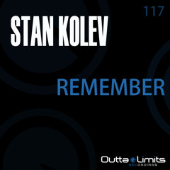 Stan Kolev - Remember (Original Mix)
