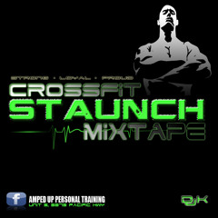 CROSSFIT STAUNCH MIXTAPE 2013