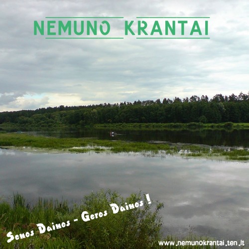Nemuno Krantai - Kur Tu Esi