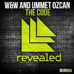 W&W & Ummet Ozcan - The Code (Preview)