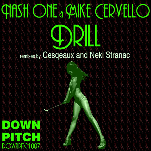 Nash One & Mike Cervello - Drill (Cesqeaux Trap Remix)