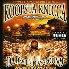 Koopsta Knicca - Now I'm Hi (Pt. 2) (rmx RAYDEN WOLF)