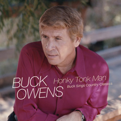 Buck Owens - Honky Tonk Man