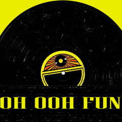 OOH OOH FUNK!